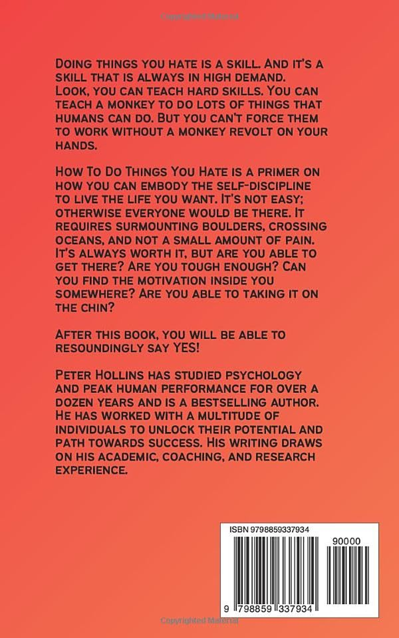 How to Do Things You Hate: Self-Discipline to Suffer Less, Embrace the Suck, and Achieve Anything image number 2