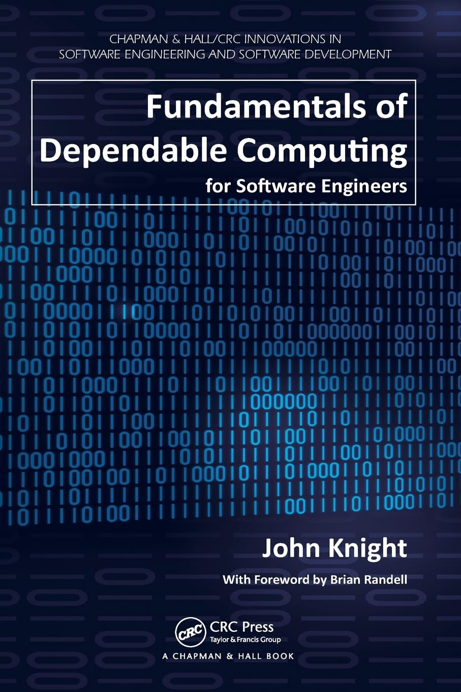 Fundamentals of Dependable Computing for Software Engineers image number 1