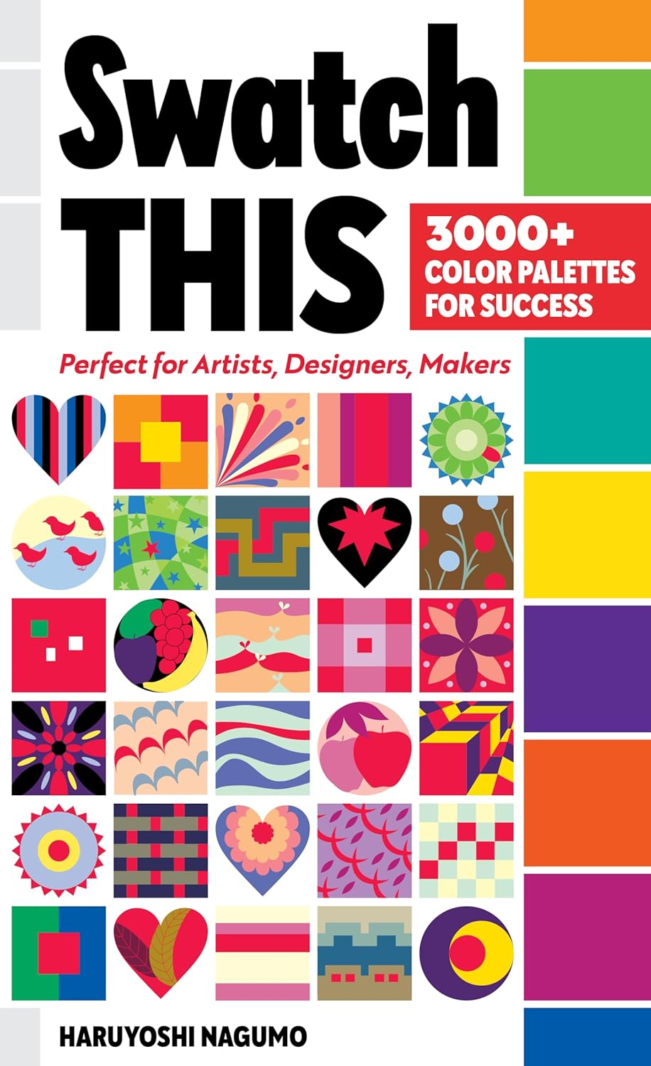 Swatch This, 3000+ Color Palettes for Success: Perfect for Artists, Designers, Makers image number 3