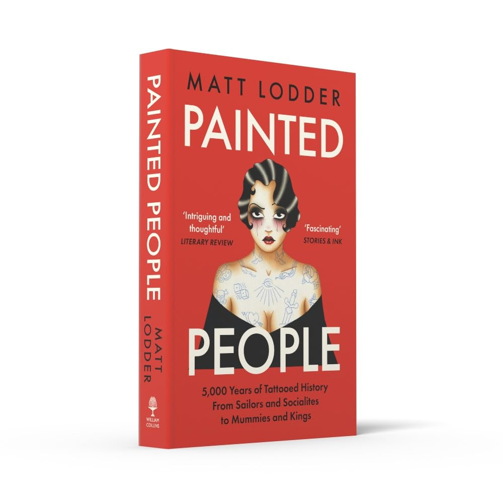 Painted People: 5,000 Years of Tattooed History from Sailors and Socialites to Mummies and Kings image number 6