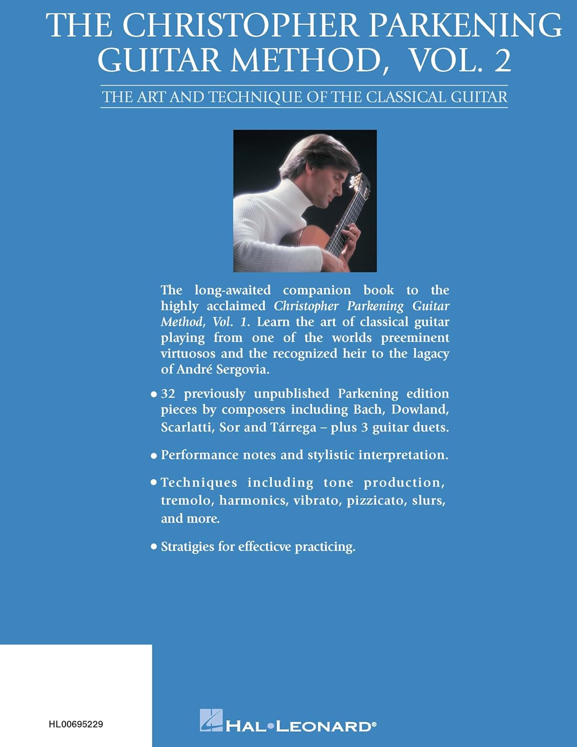 The Christopher Parkening Guitar Method - Volume 2: Guitar Technique