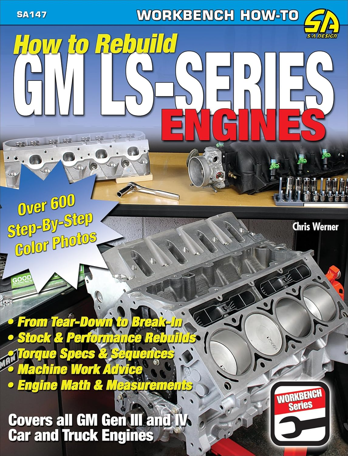 How to Rebuild GM Ls-Series Engines: This Workbench Series Book Is a Complete Reference with Hundreds of Photos to Show You How to Rebuild an Ls-Series Engine, Step-By-Step image number 2
