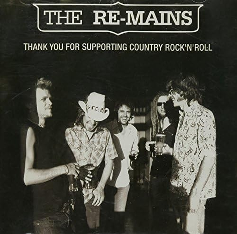 Re-Mains : Thank You for Supporting Country R'N'R
