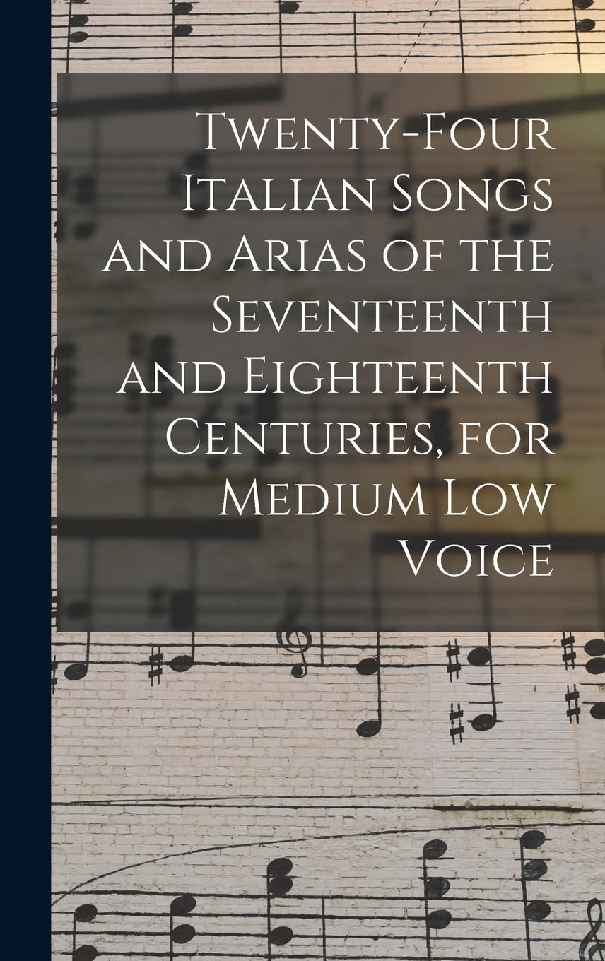 Twenty-Four Italian Songs and Arias of the Seventeenth and Eighteenth Centuries, for Medium Low Voice image number 2