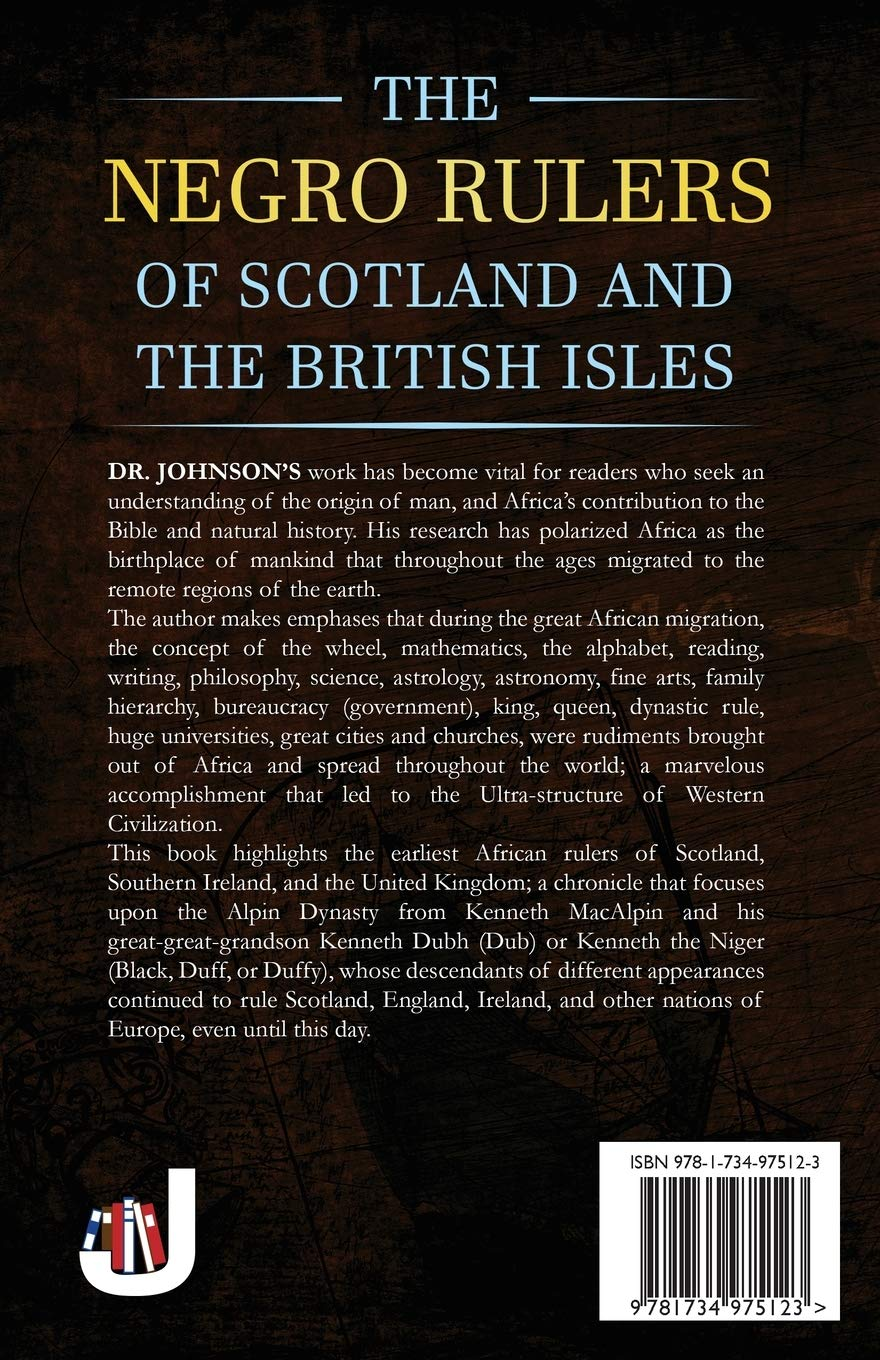 The Negro Rulers of Scotland and the British Isles