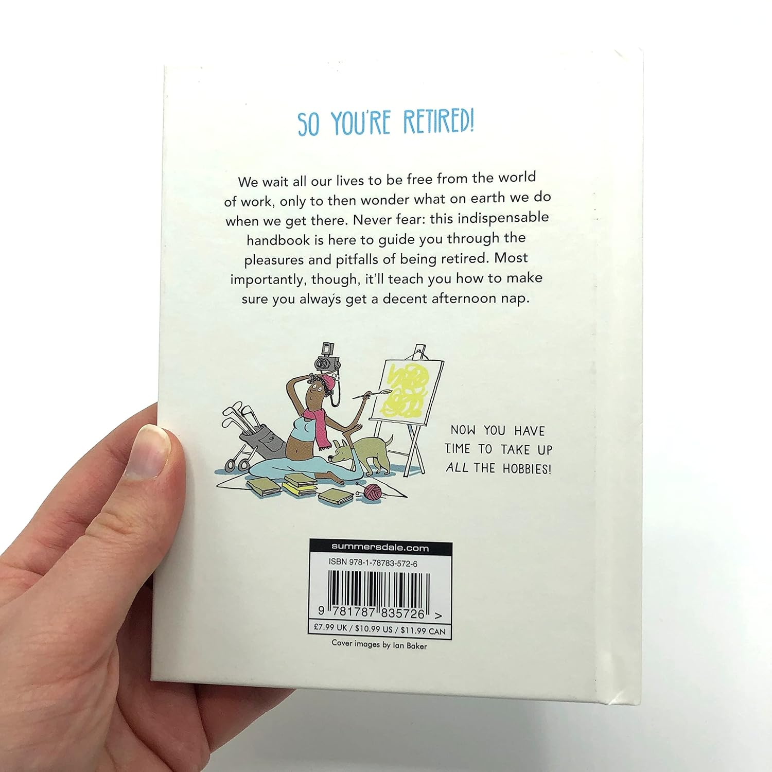 The Little Instruction Book for Retirement: Tongue-In-Cheek Advice for the Newly Retired image number 1