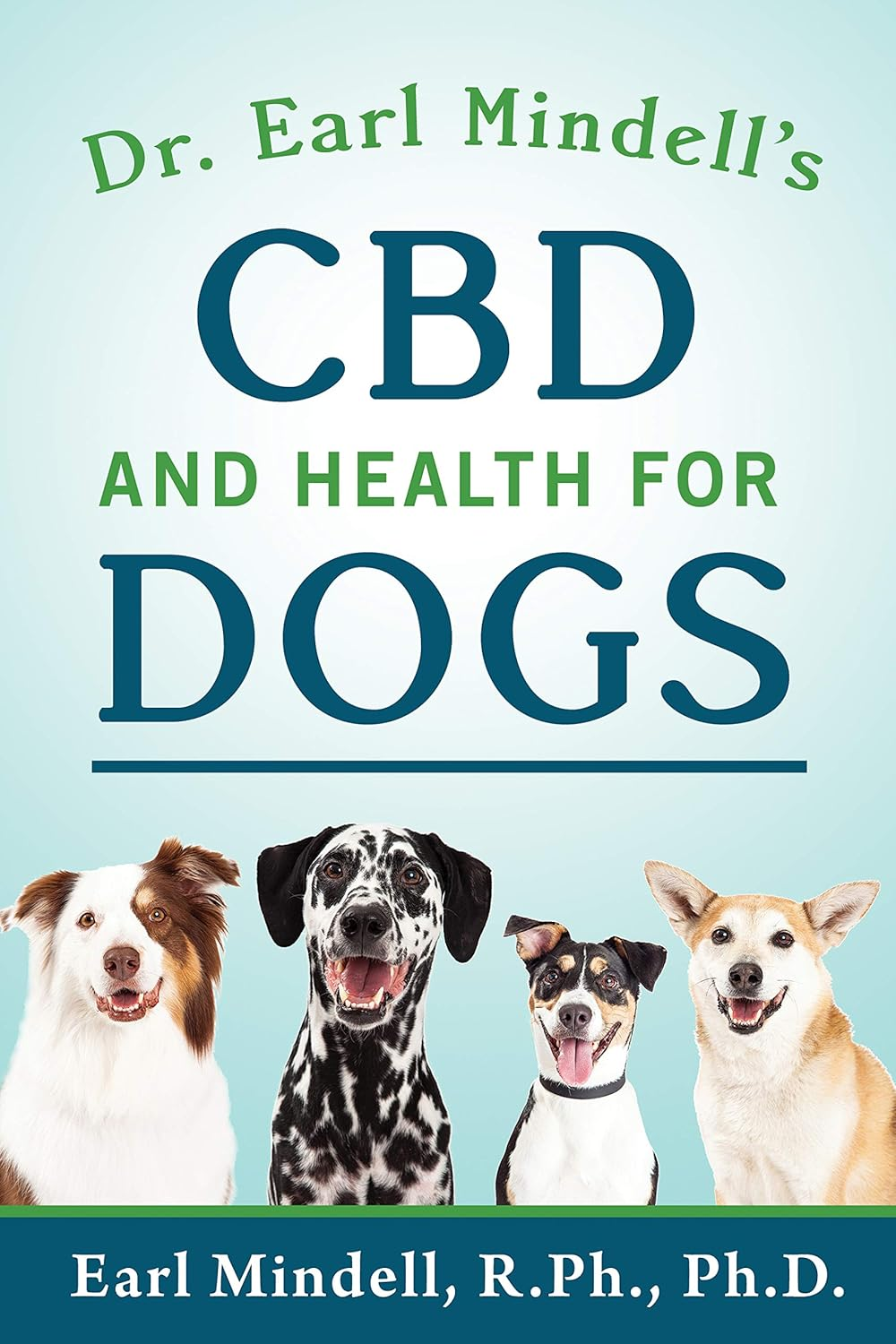 Dr. Earl Mindell'S CBD and Health for Dogs image number 1