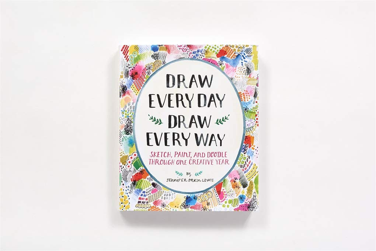 Draw Every Day, Draw Every Way (Guided Sketchbook): Sketch, Paint, and Doodle through One Creative Year image number 5