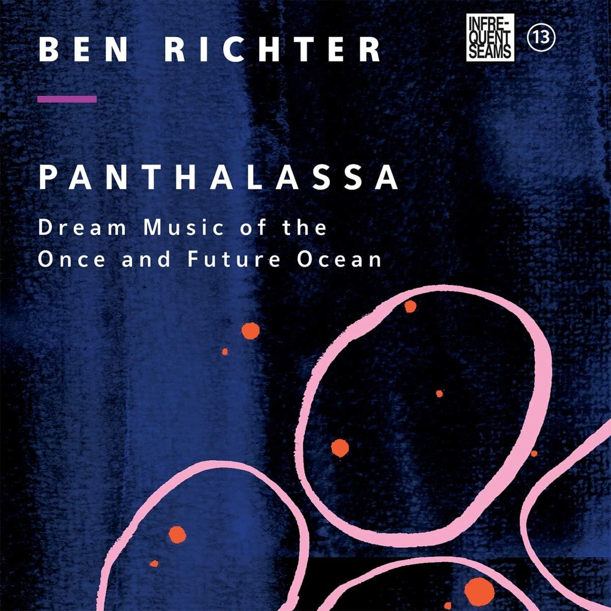 Panthalassa: Dream Music of the Once & Future
