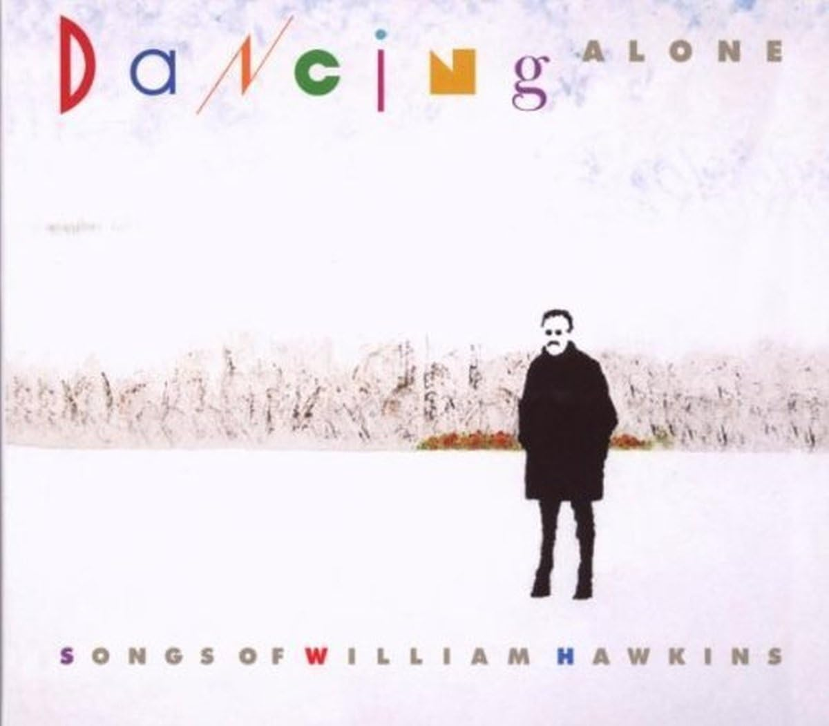 Dancing Alone - the Songs of William Hawkins (2CD) image number 1