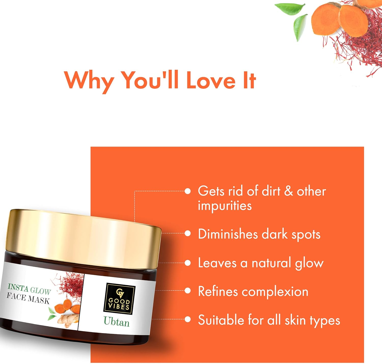 Good Vibes Ubtan Insta Glow Face Mask, 50 G | Brightening, Cleansing, Smoothening Face Pack for All Skin Types | with Turmeric, Saffron, Sunflower Seed Oil | No Parabens, Sulphates & Mineral Oil image number 2