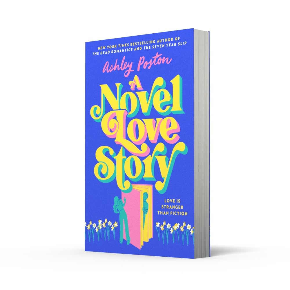 A Novel Love Story: the Magical Enemies-To-Lovers, Grumpy X Sunshine Rom-Com from the Bestselling Author of the DEAD ROMANTICS! image number 1