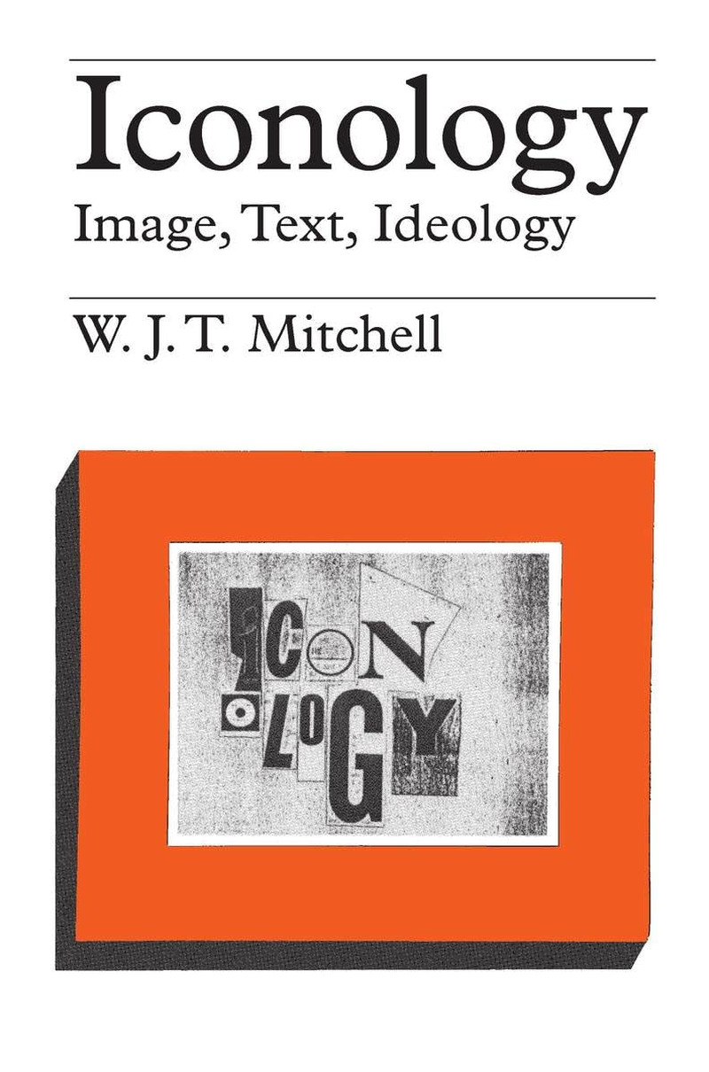 Iconology: Image, Text, Ideology image number 1