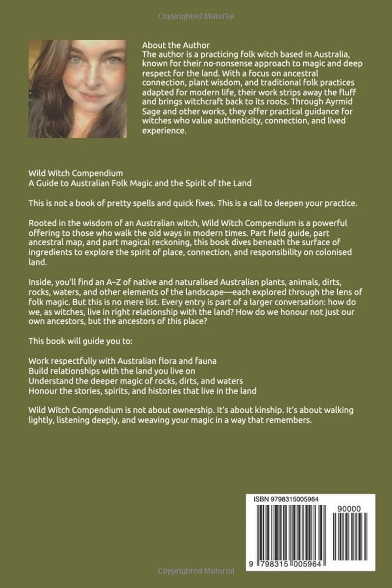 Wild Witch Compendium: Book of Australian Ingredients for Australian Witches by an Australian Witch