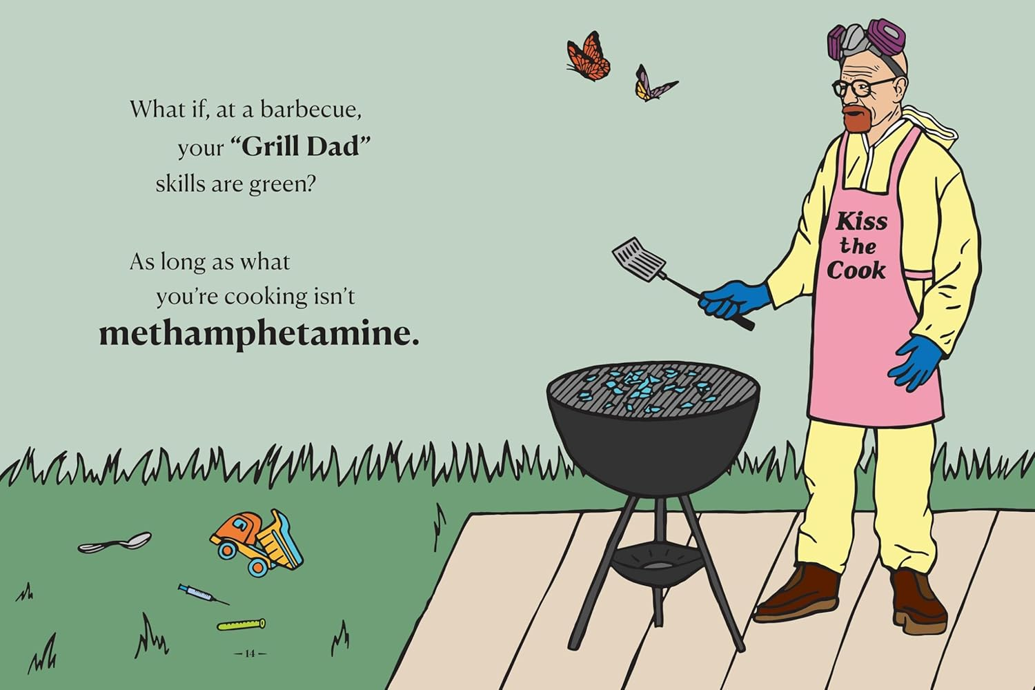 There Are Dads Way Worse than You: Unimpeachable Evidence of Your Excellence as a Father image number 1