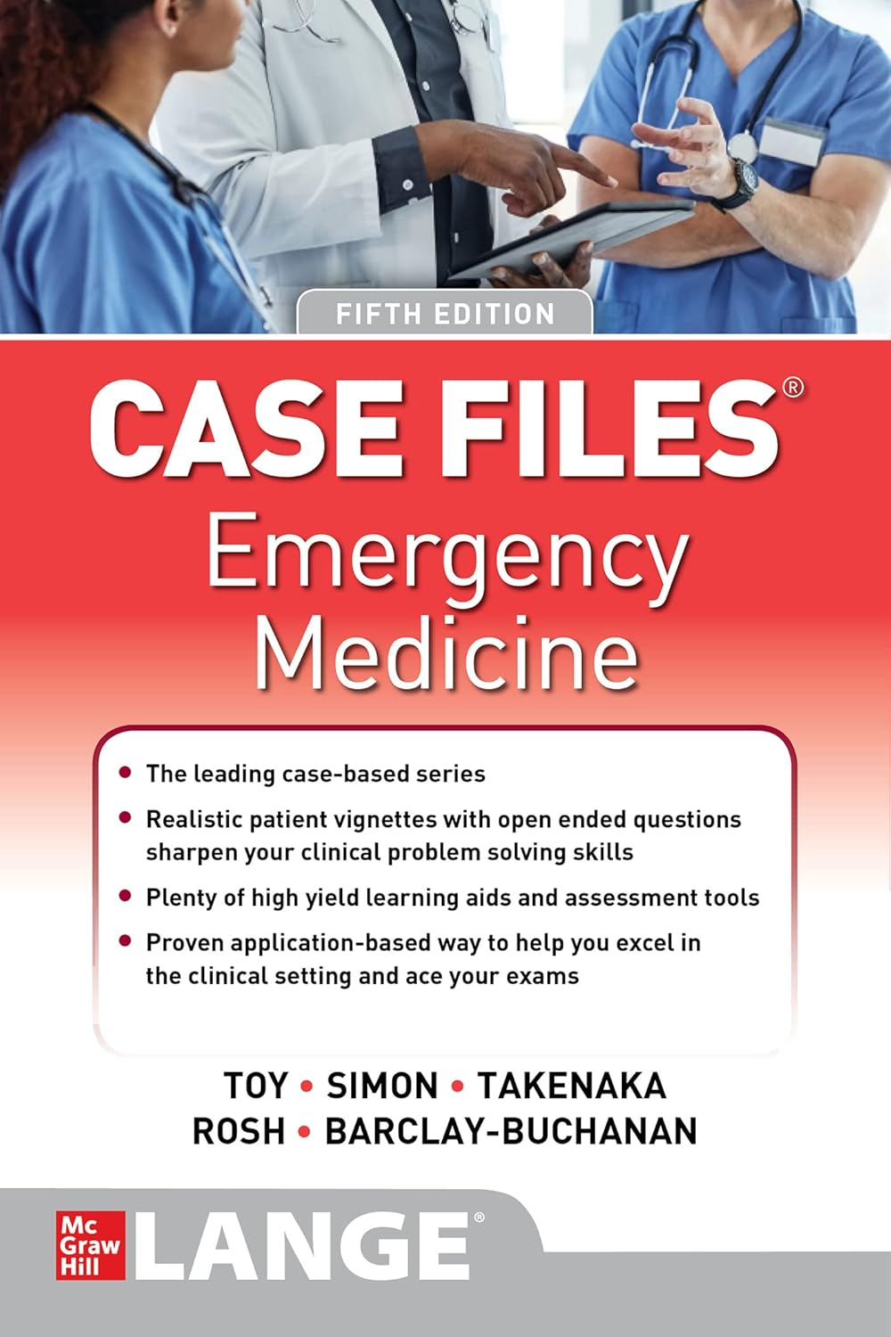 Case Files: Emergency Medicine, Fifth Edition