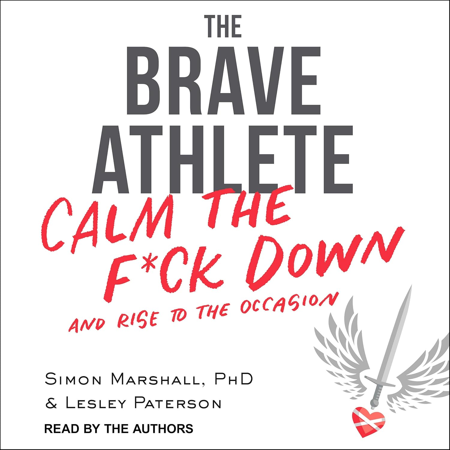 The Brave Athlete: Calm the F*Ck down and Rise to the Occasion image number 1