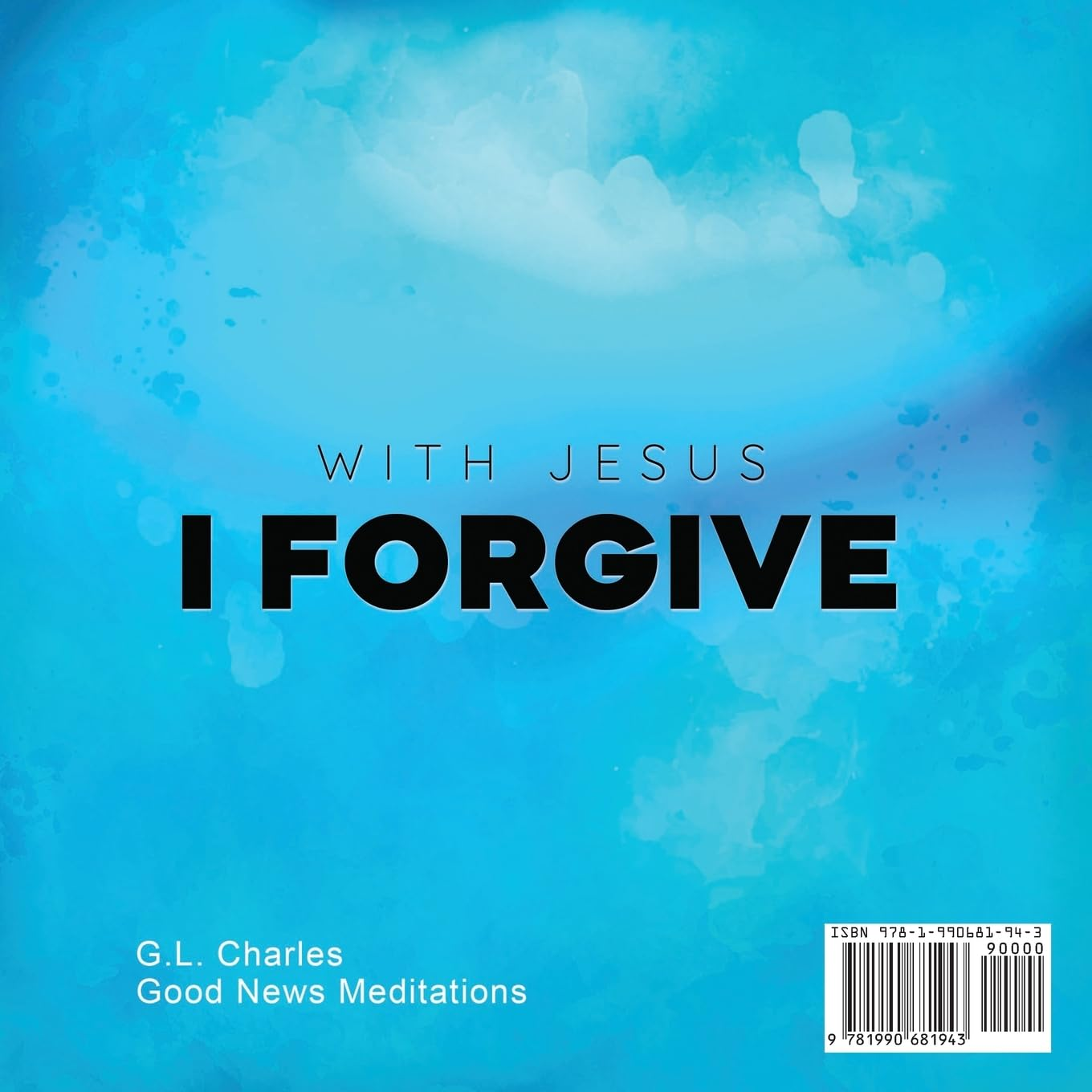 With Jesus I Forgive: a Christian Children'S Book on Forgiveness and Faith, Featuring Bible Stories and Lessons for Kids in Homeschool, Sunday School, ... to Grade 2; Recommended for Ages 3 to 8: 12