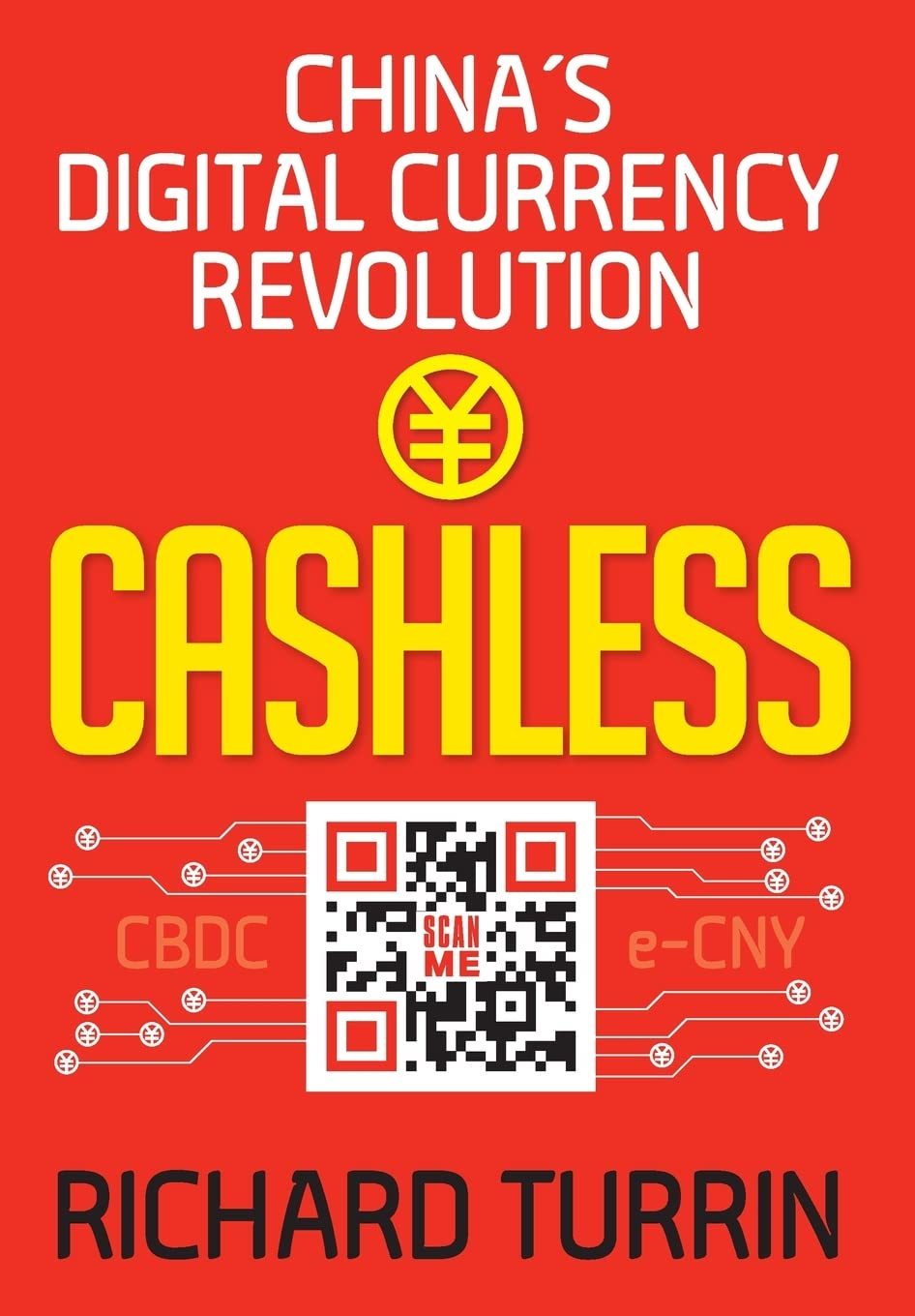 Cashless: China'S Digital Currency Revolution image number 1