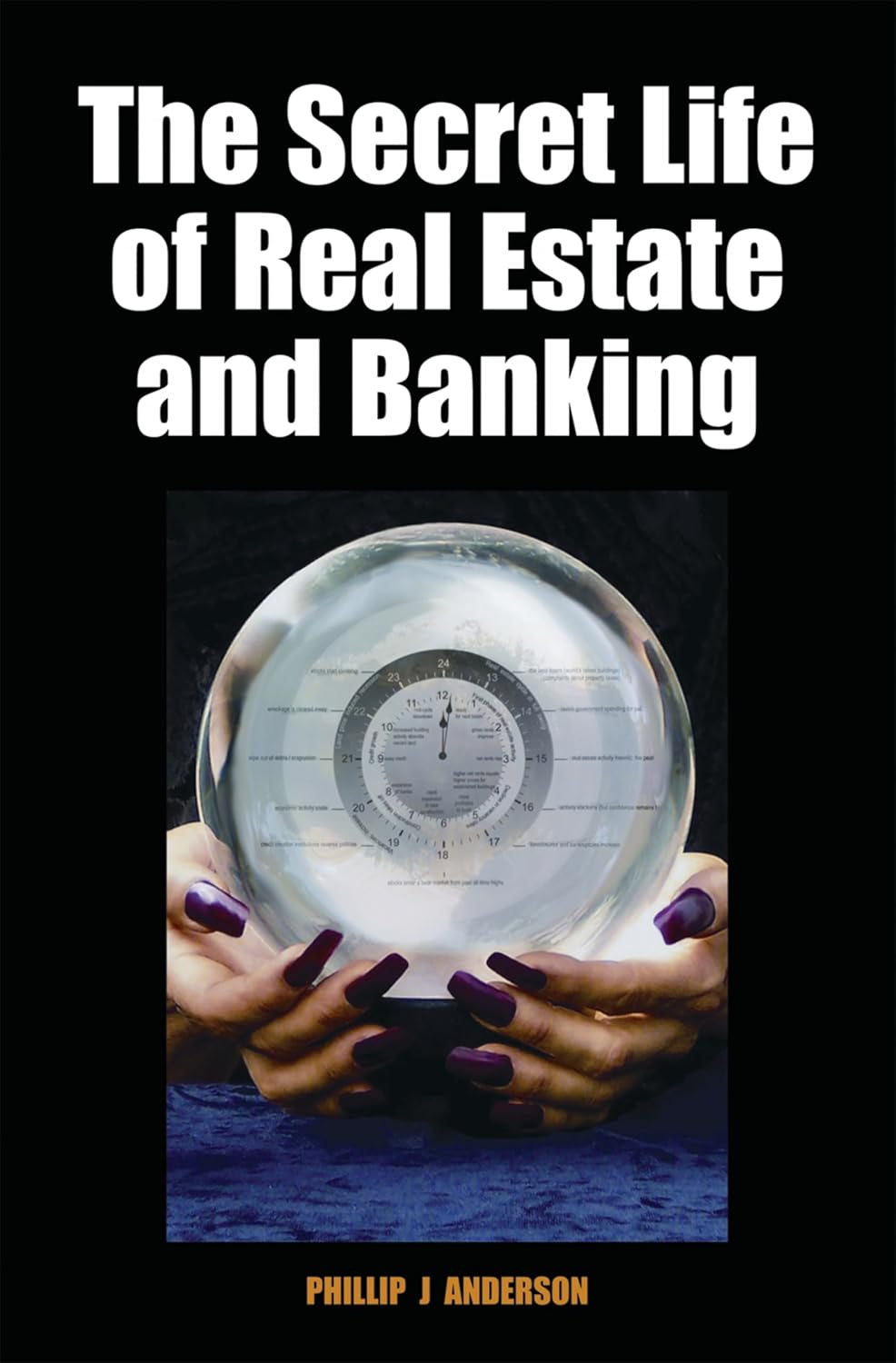 The Secret Life of Real Estate and Banking: How It Moves and Why image number 4
