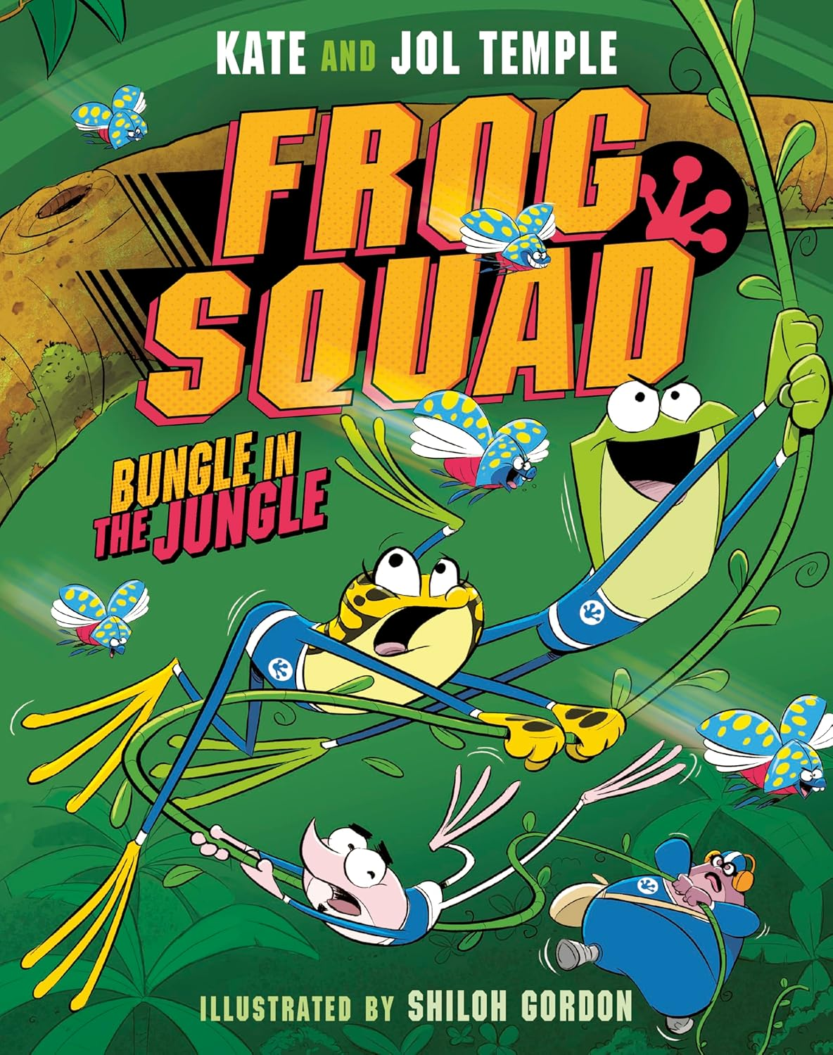 Frog Squad #2 Bungle in the Jungle: the Second Book in a Brand-New, Funny Australian Fiction Series for Kids Aged 6+