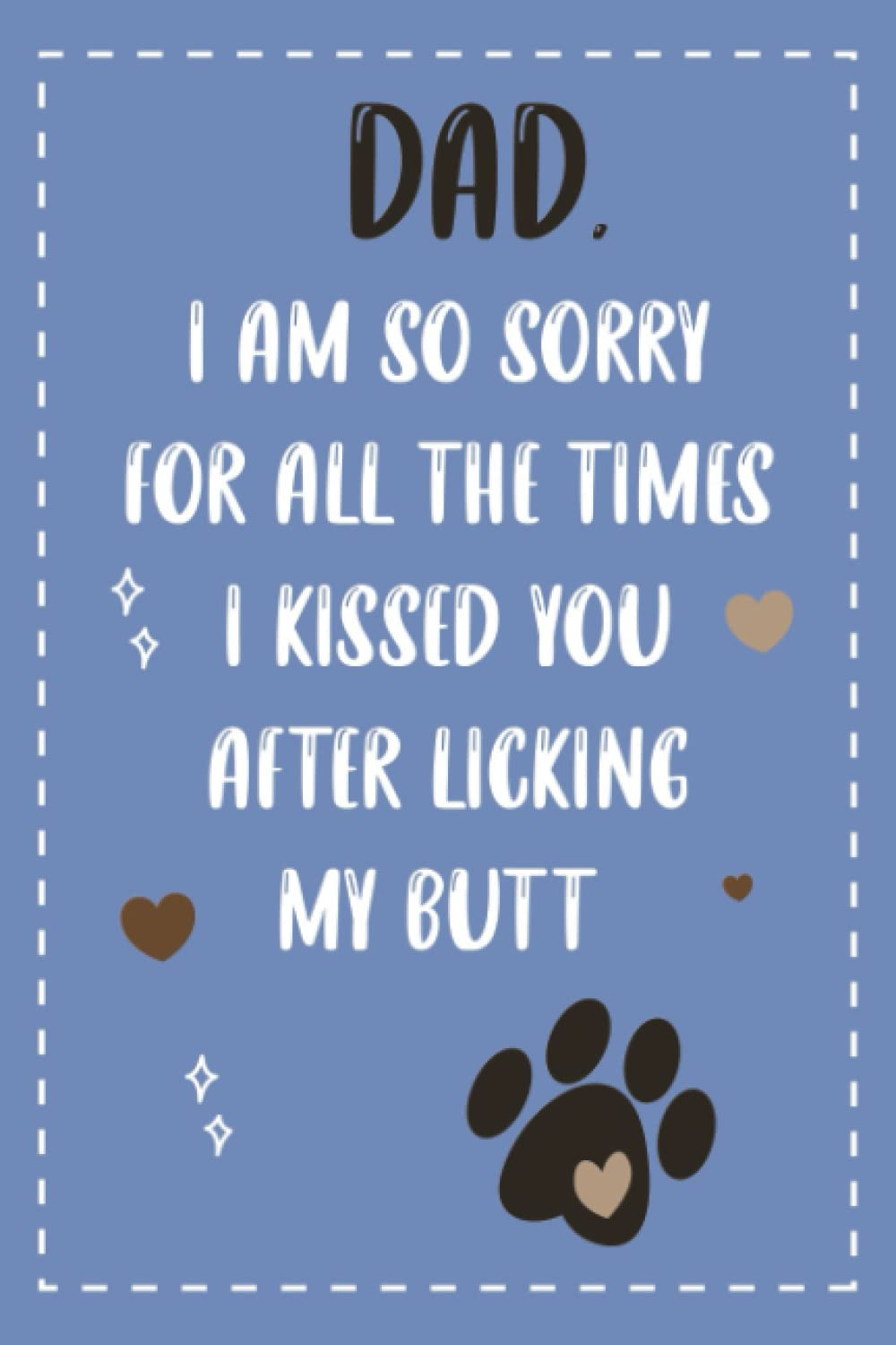 Fathers Day Gift from Dog: Personalized Father'S Day for Dog Dad Funny Father S Day Card Alternative Unique Cute Present Ideas from Pets