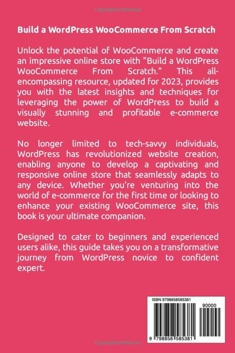 Build a Wordpress Woocommerce from Scratch: Step-By-Step: Start to Sell Online