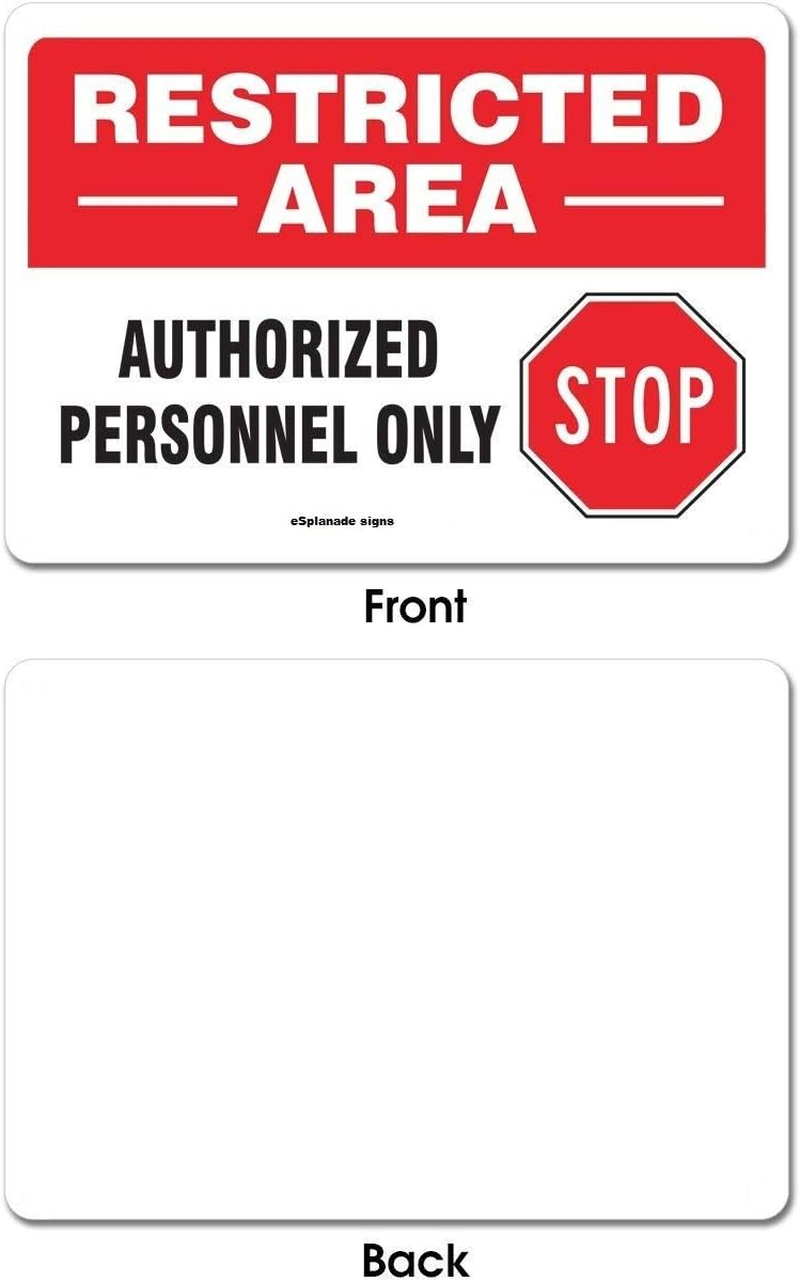 Esplanade Restricted Area Sign, Authorized Personnel Only Sign Sticker Decal - Easy to Mount Weather Resistant Long Lasting Ink (Size -10"X7") image number 1
