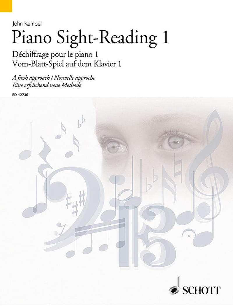 John Kember - Piano Sight-Reading - Volume 1: a Fresh Approach (The Sight-Reading Series): a Fresh Approach/Nouvelle Approche/Eine Erfrischend Neue Methode