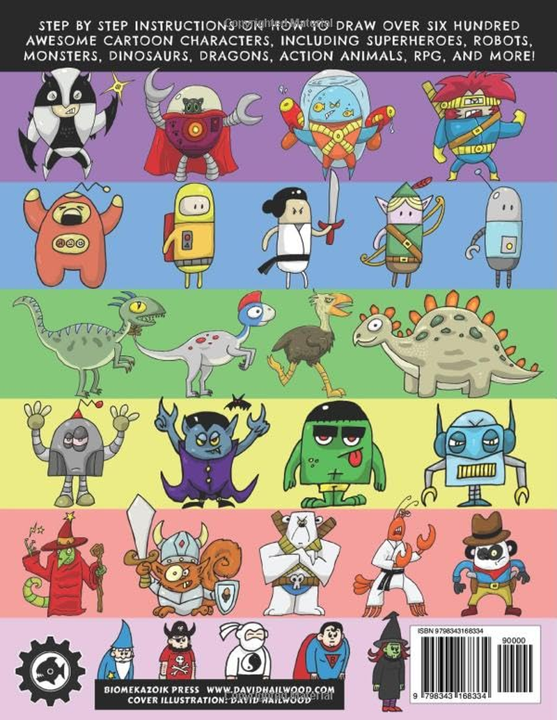 How to Draw Everything Awesome for Creative Kids: a Step by Step Drawing Book with over 600 Fun Characters for Children to Create