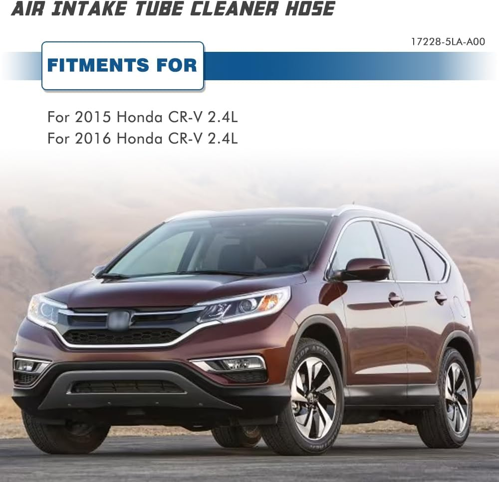 Air Intake Hose Compatible with Honda CRV 2.4L 2015-2016 - Intake Filter Tube Replaces # 17228-5LA-A00 - Air Intake Duct Tube Boot
