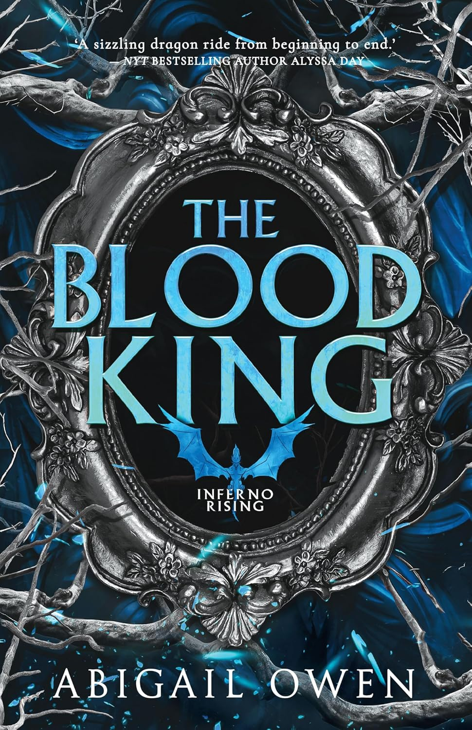 The Blood King (Inferno Rising, Book 2) from the Author of Bestselling Romantasy the Games Gods Play, Perfect for Readers of Rebecca Yarros' Fourth Wing, Iron Flame and Onyx Storm