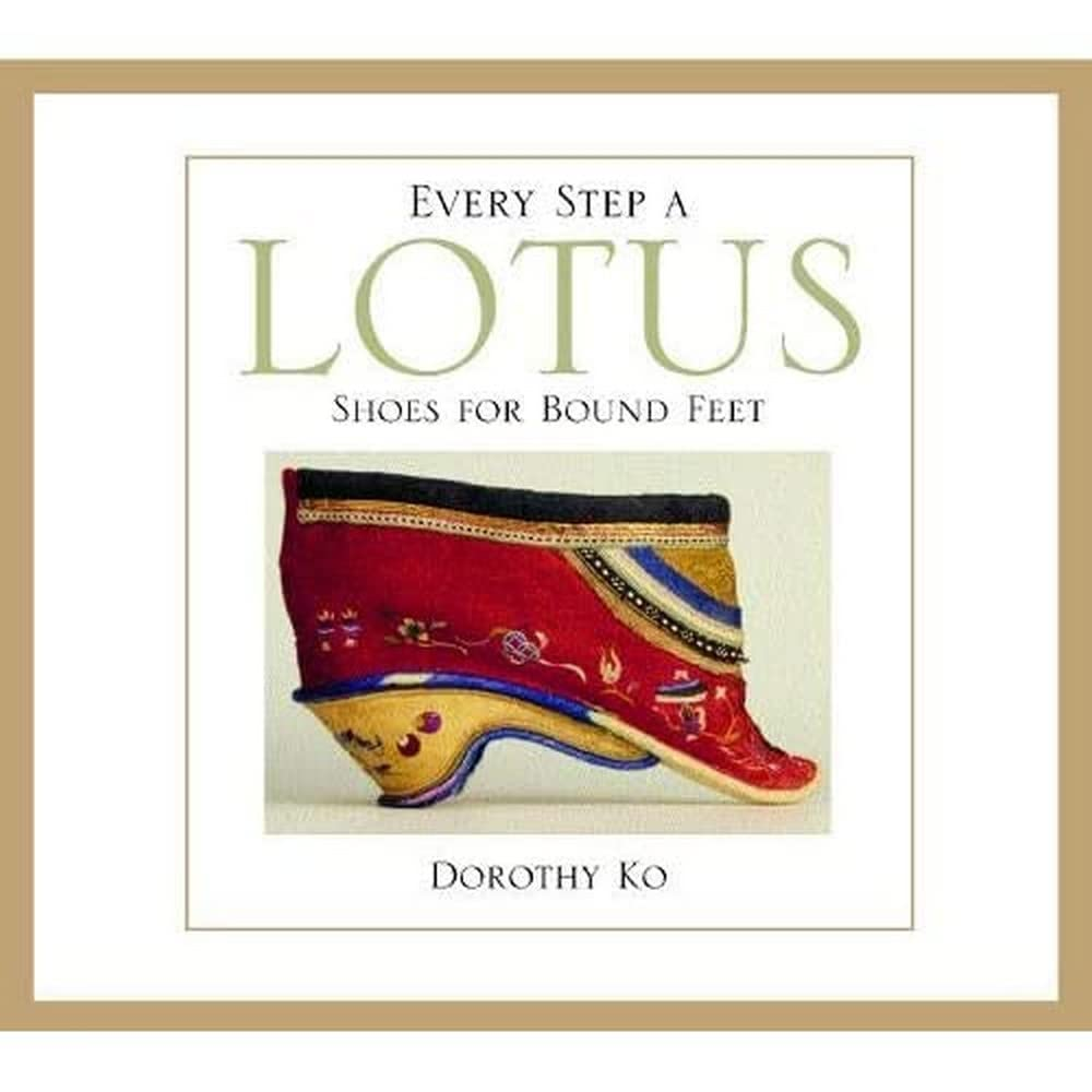 Every Step a Lotus: Shoes for Bound Feet image number 2
