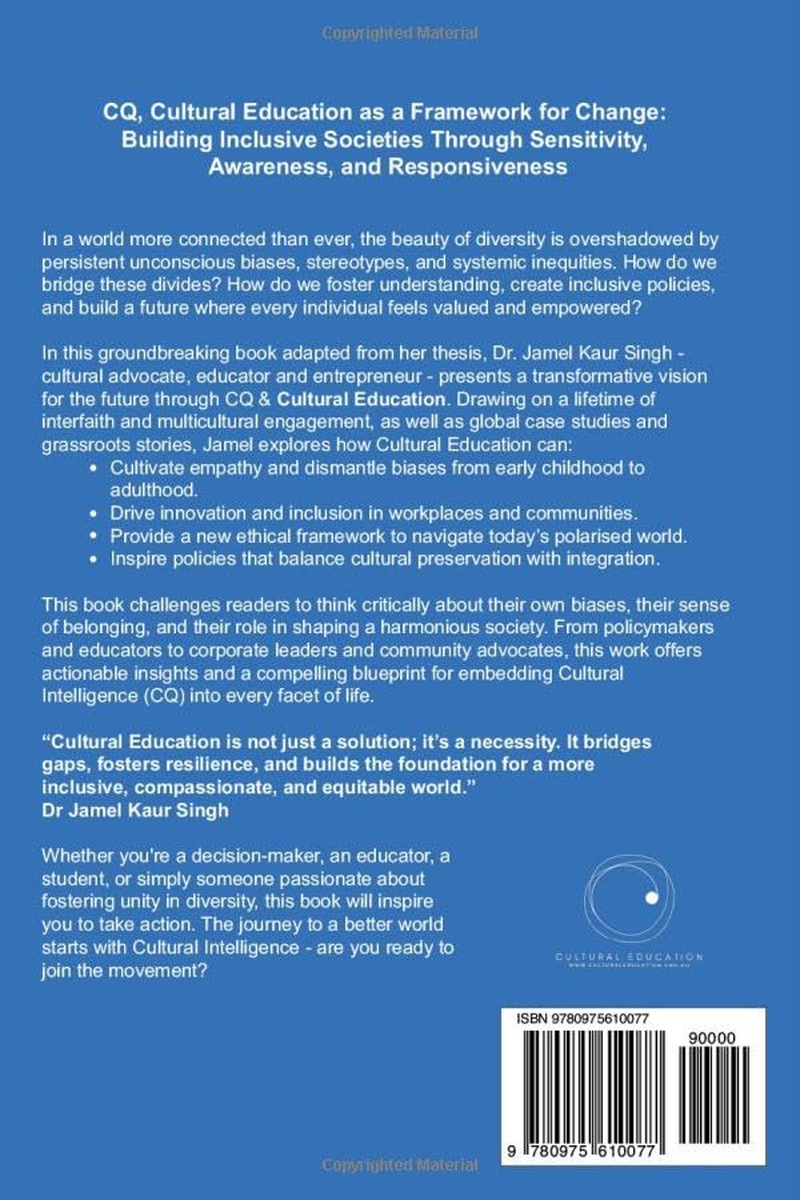 CQ, Cultural Education as a Framework for Policy Formation: Shaping Inclusive Societies with Sensitivity, Awareness and Responsiveness