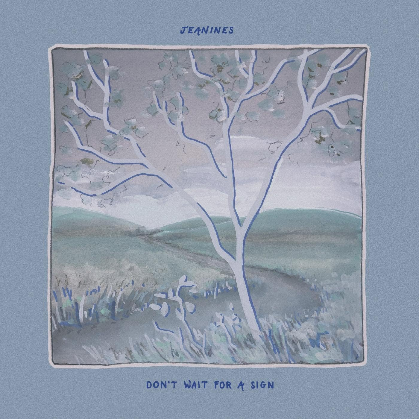 Slumberland Records Jeanines - Don'T Wait for a Sign Light Blue Colored Vinyl Album