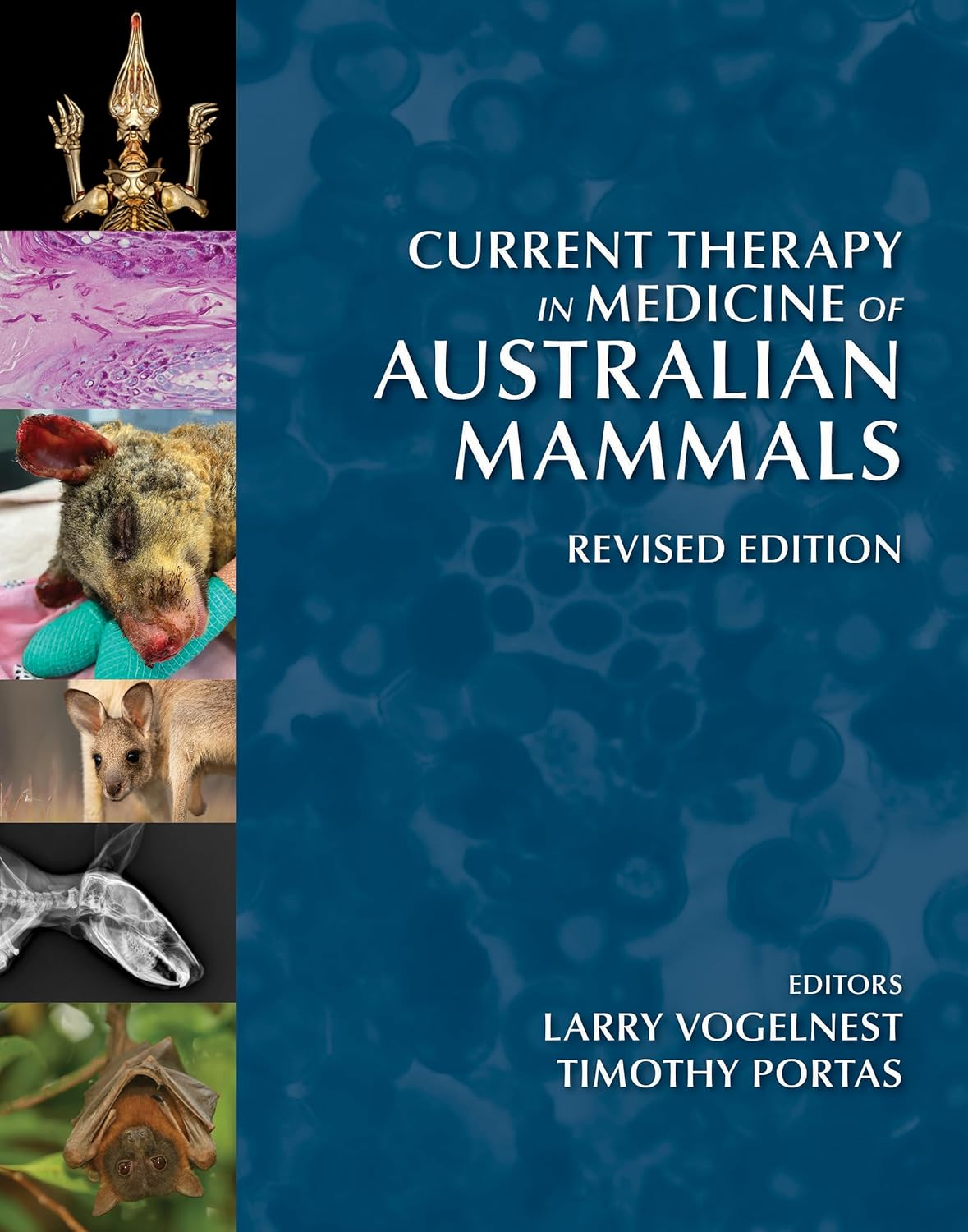 Current Therapy in Medicine of Australian Mammals: Revised Edition