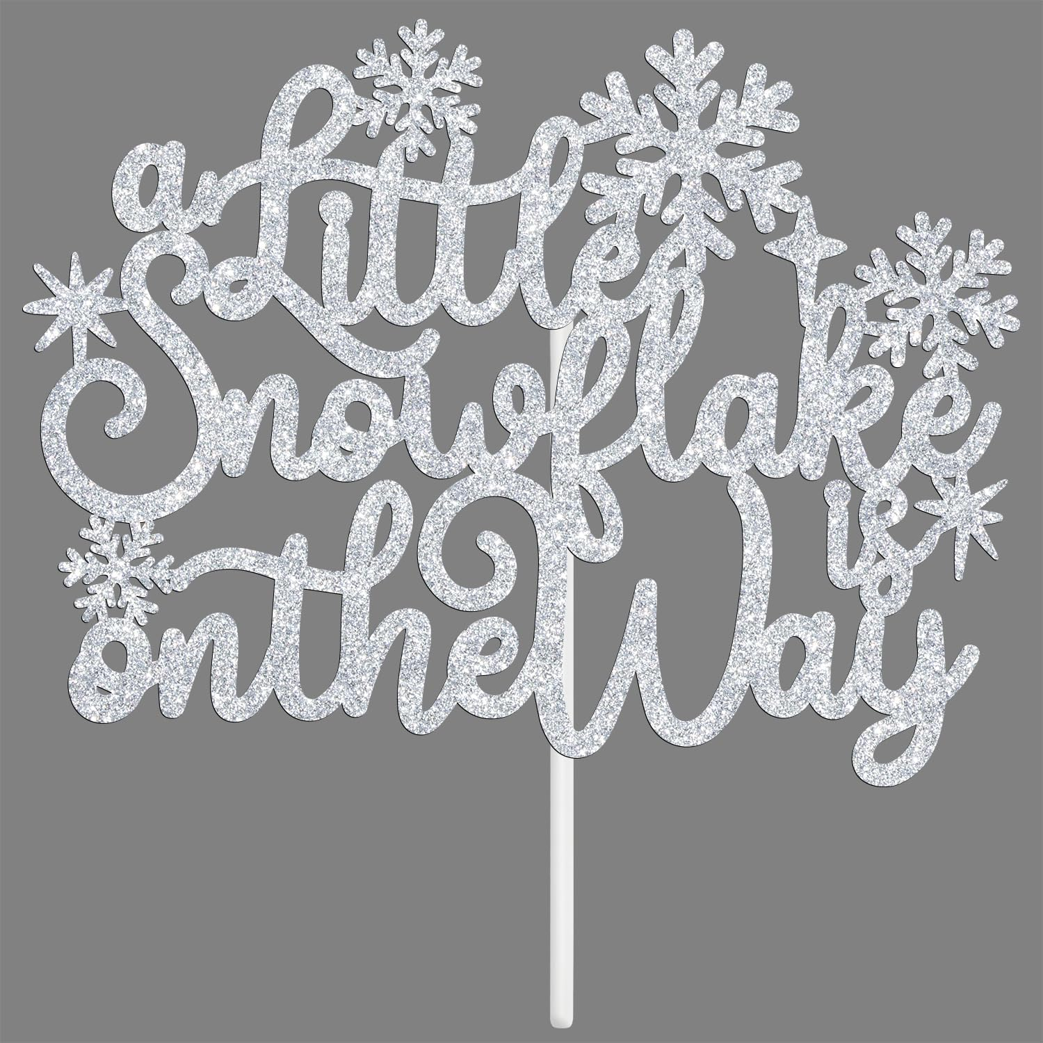 A Little Snowflake Is on the Way Cake Topper, Sweet Little Snowflake Christmas Cake Decor, Winter Wonderland Baby Shower/Gender Reveal Party Decorations Supplies for Boy or Girl, Silver Glitter