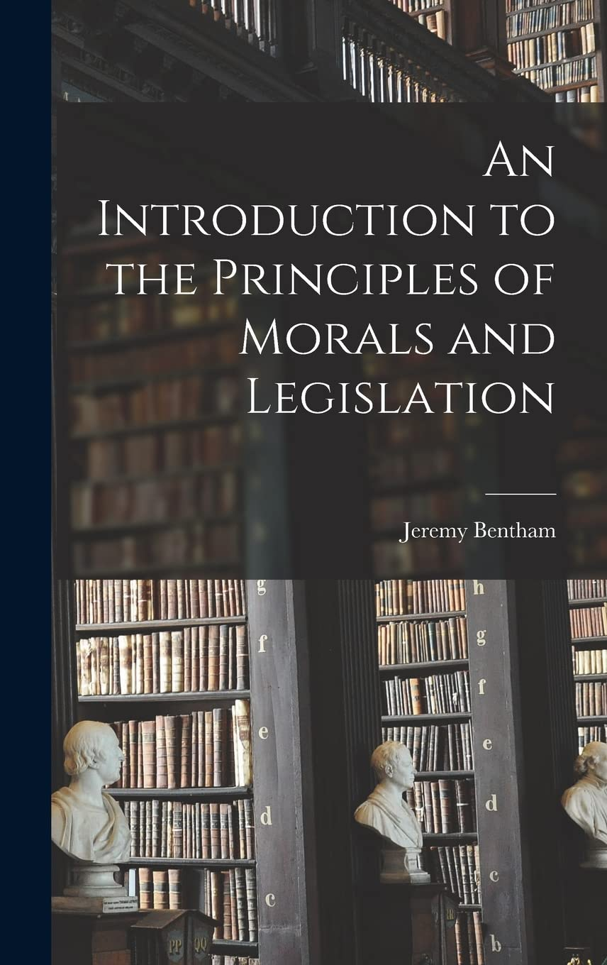 An Introduction to the Principles of Morals and Legislation image number 1