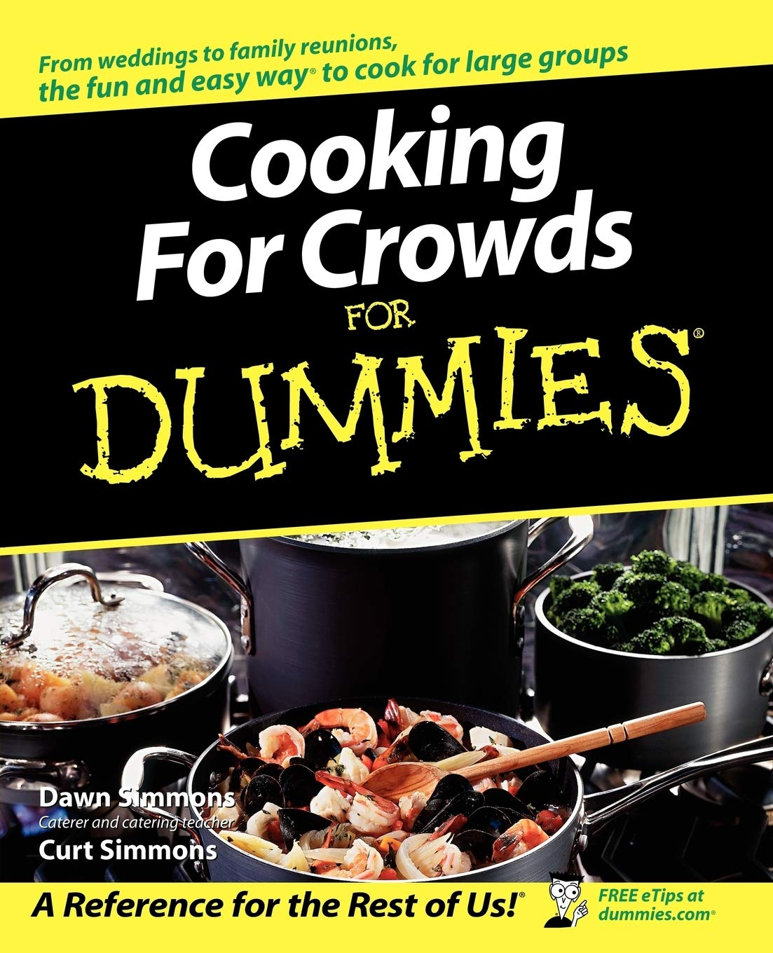 Cooking for Crowds for Dummies