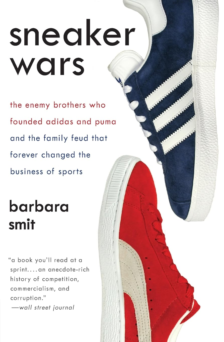Sneaker Wars: the Enemy Brothers Who Founded adidas and Puma and the Family Feud That Forever Changed the Business of Sports image number 1