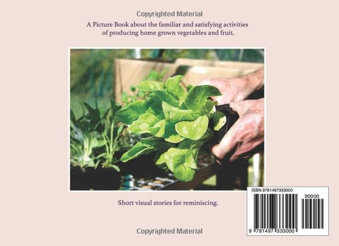 The Vegie Patch: a Share-Time Picture Book for Reminiscing and Storytelling: Volume 4 image number 1