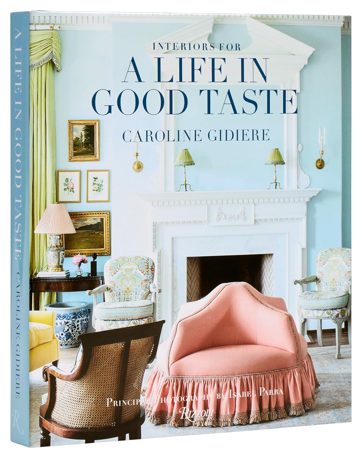 Interiors for a Life in Good Taste: Interiors for Living Well image number 1