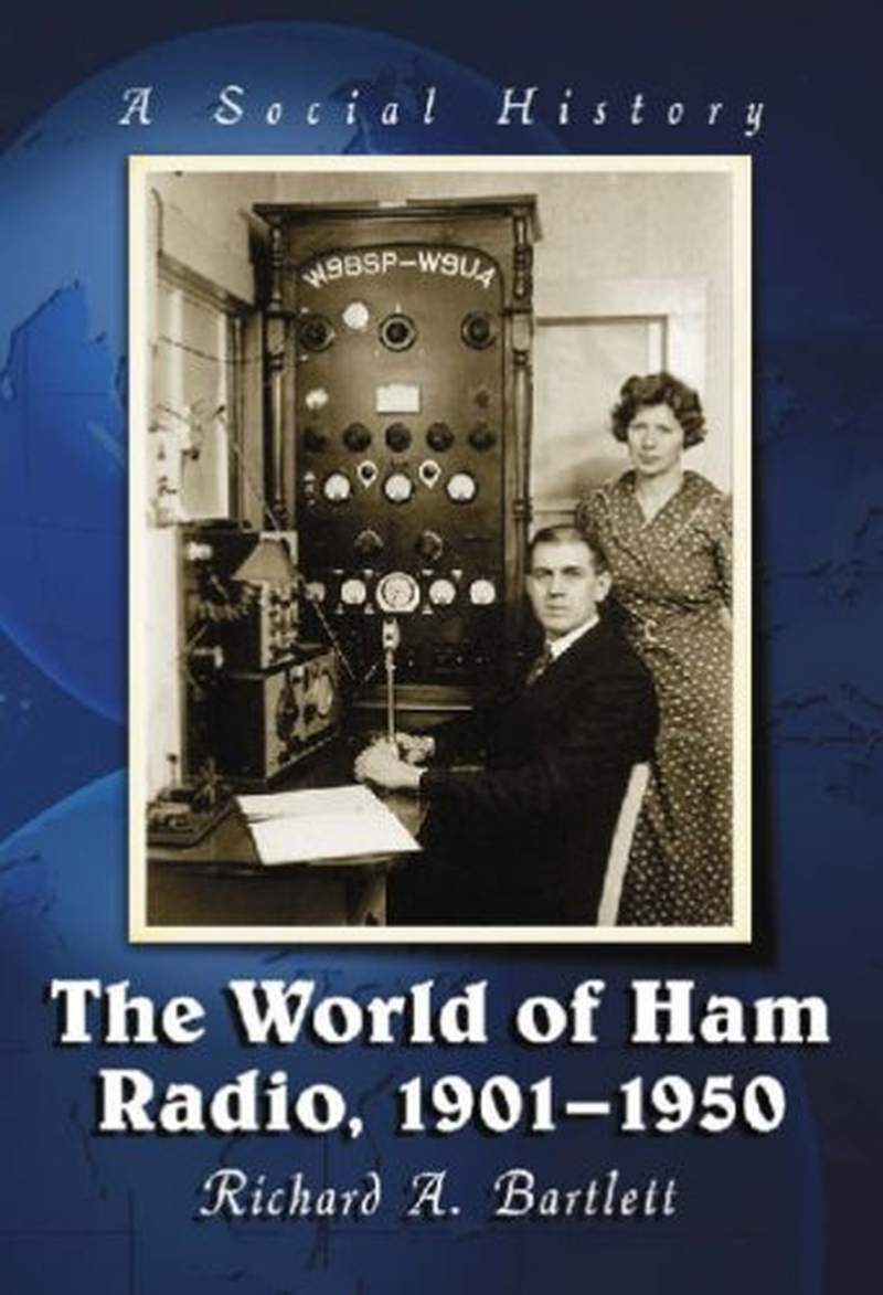 The World of Ham Radio, 1901-1950: a Social History