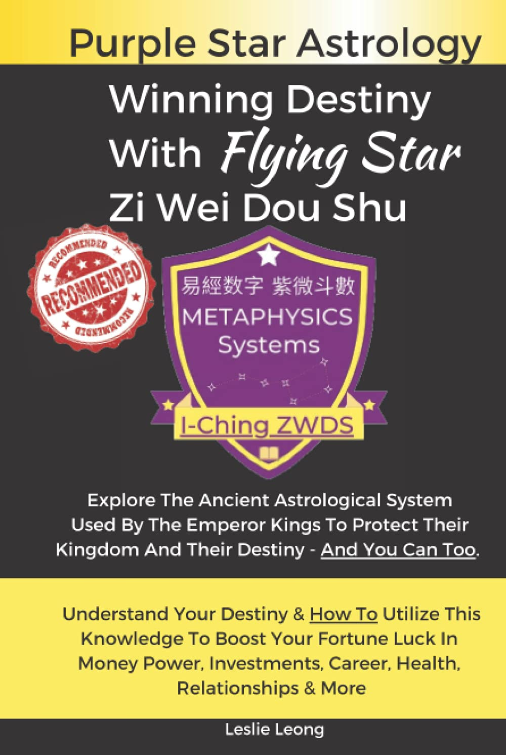 Winning Destiny with Zi Wei Dou Shu: Purple Star Astrology image number 2