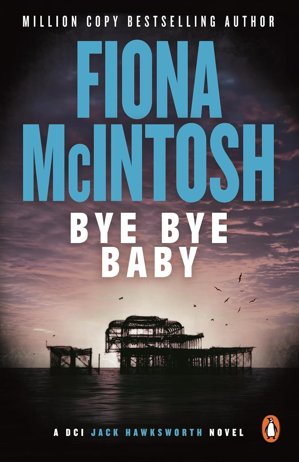 Bye Bye Baby: Book 1 in the Thrilling DCI Jack Hawksworth Series image number 1