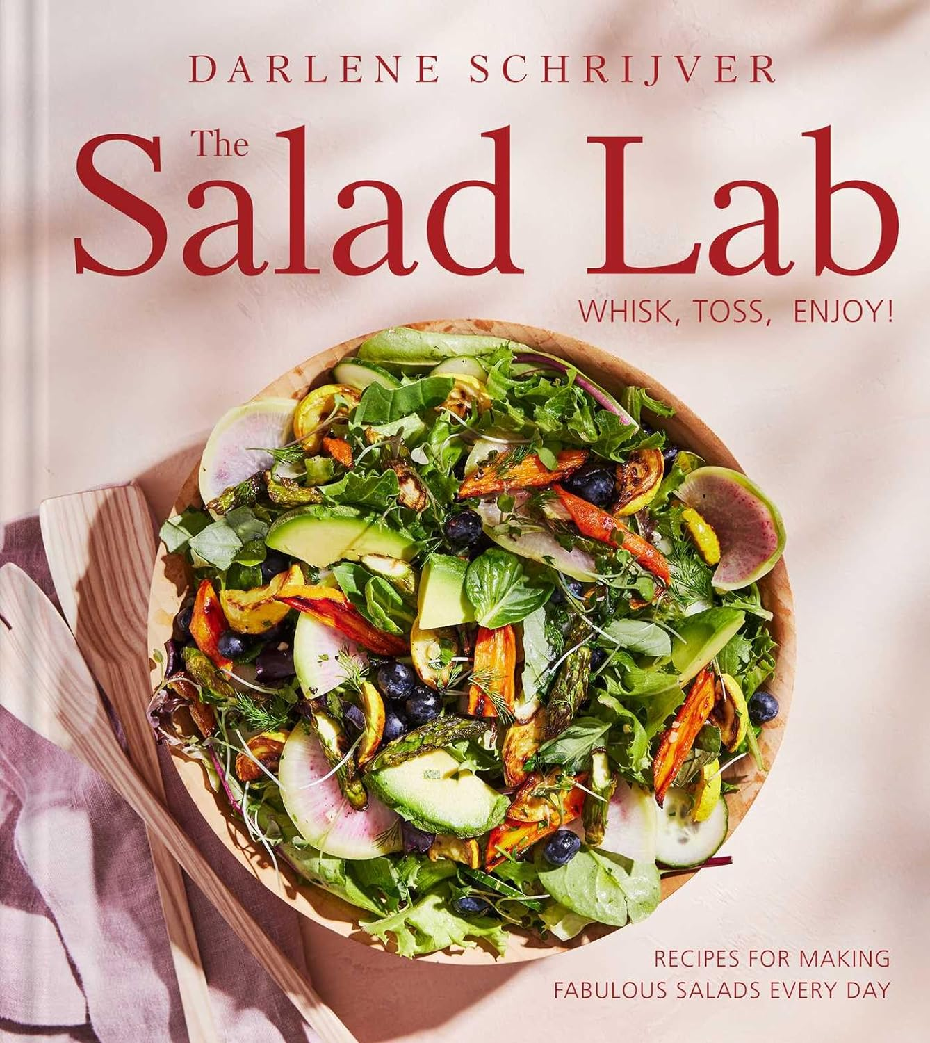 The Salad Lab: Whisk, Toss, Enjoy!: Recipes for Making Fabulous Salads Every Day (A Cookbook) image number 4
