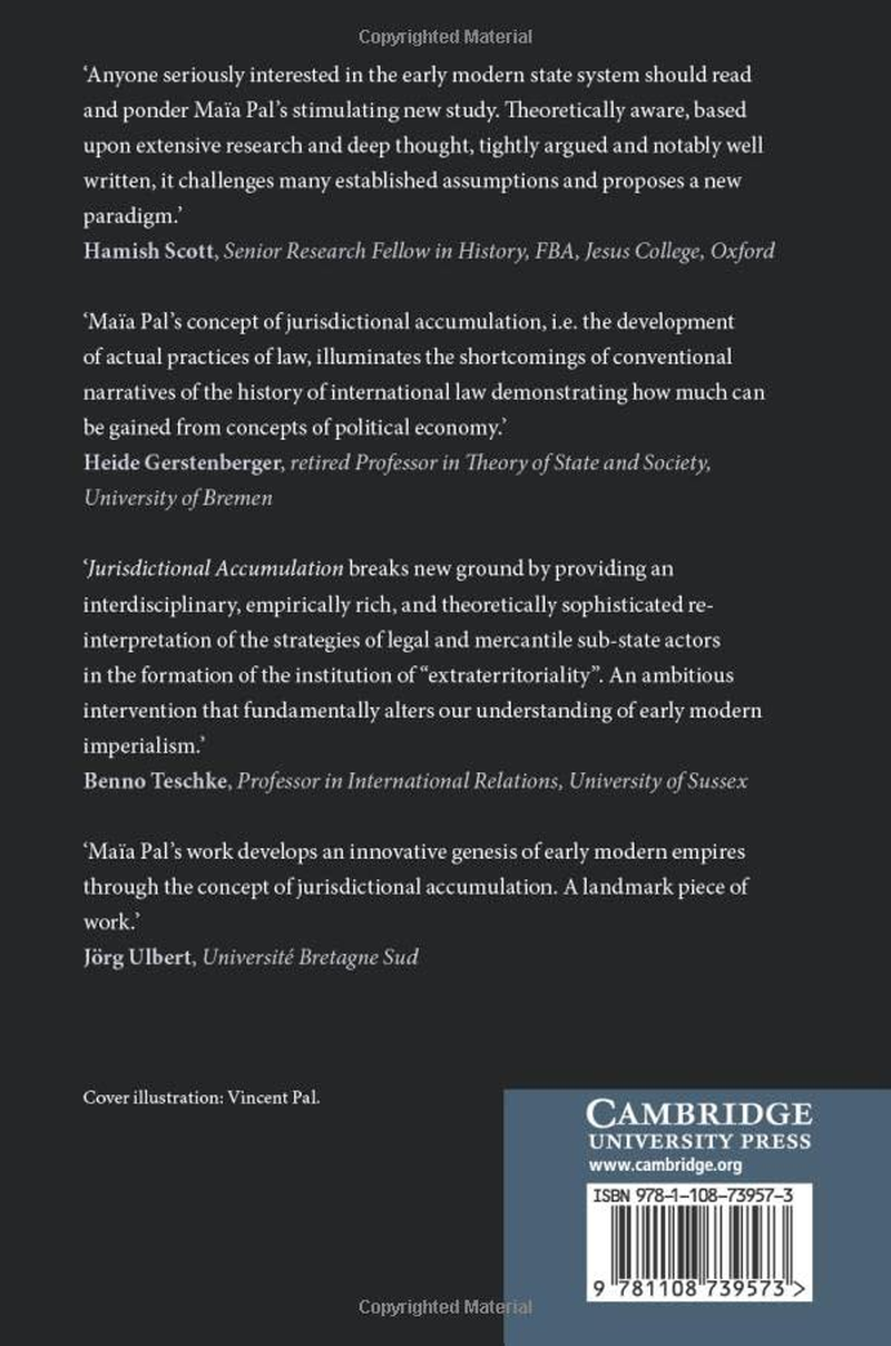 Cambridge Jurisdictional Accumulation : an Early Modern History of Law, Empires, and Capital Book - Paperback - 19 May 2022