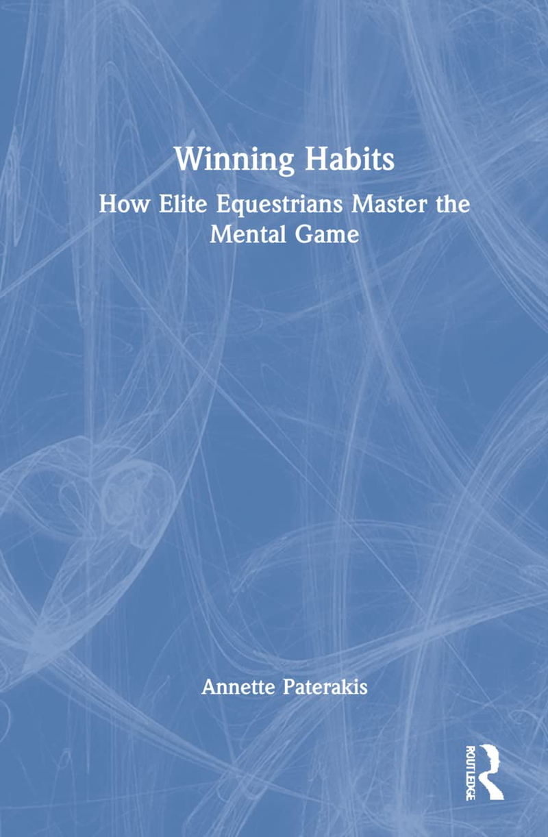 Winning Habits: How Elite Equestrians Master the Mental Game image number 1