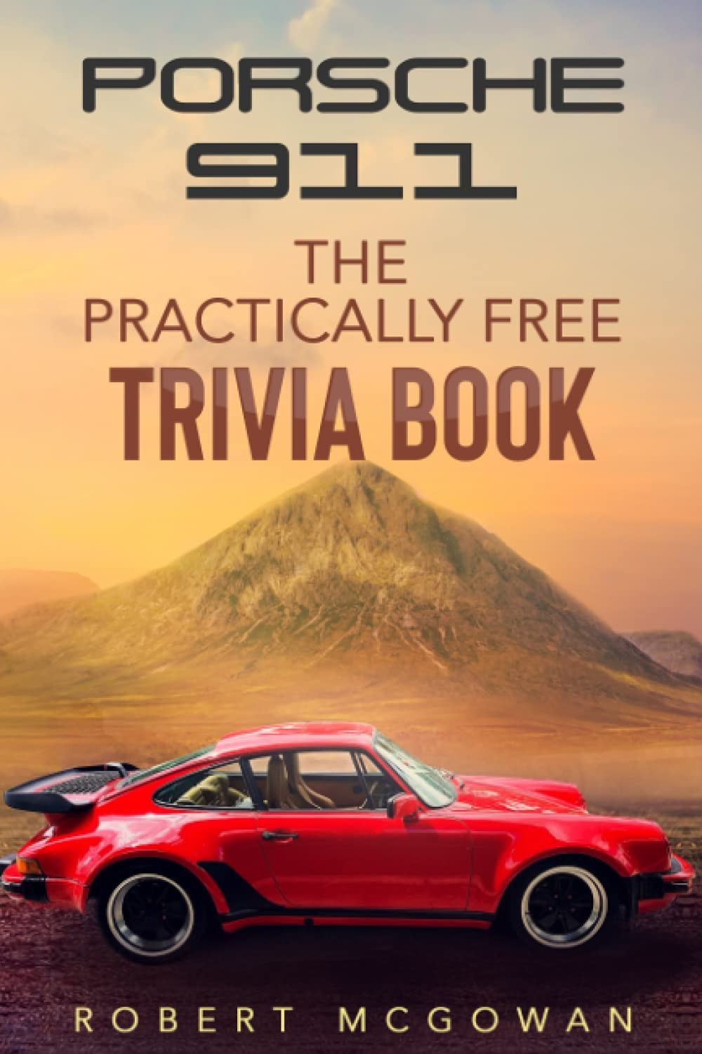Porsche 911 : the Practically Free Trivia Book: 5