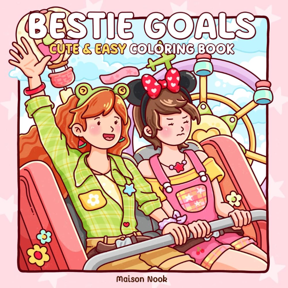 Bestie Goals: Cute & Easy Coloring Book for Adults and Teens with Heartwarming Friendship Scenes and Girly Moments for Stress Relief image number 1
